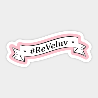 ReVeluv Sticker